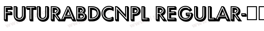 FuturaBdCnPL Regular字体转换 FuturaBdCnPL Regular字体转换